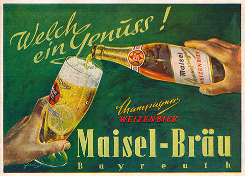 Werbeplakat des Champagner Weizenbier der Maisel-Bräu